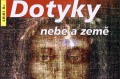 Marek Dunda, Pavel Zahradníček (ed.): Dotyky nebe a země - část náhled