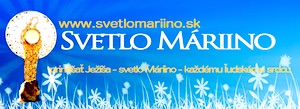 časopis Svetlo Mariino, svetlomariino. com/sk