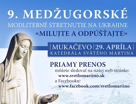 Medžugorské setkání Ukrajina, www.medjugorje.cz