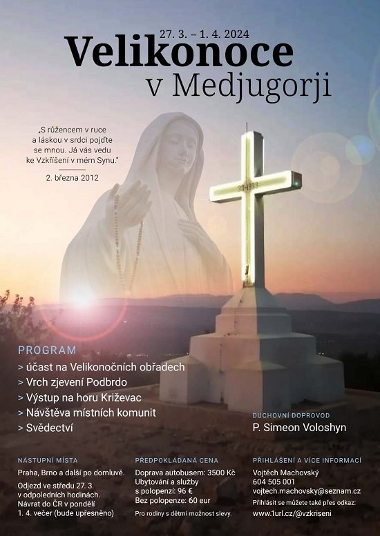 Medžugorje - pouť Velikonoce, Machovský