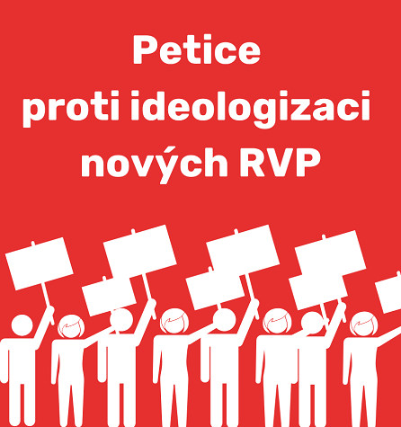 Petice proti ideologizaci nových RVP