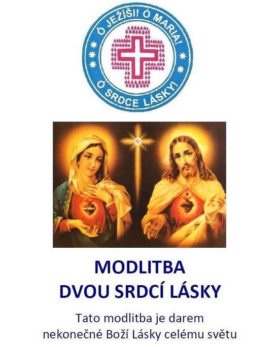 MODLITBA DVOU SRDCÍ LÁSKY, www.2srdcelasky.cz/ modlitba/