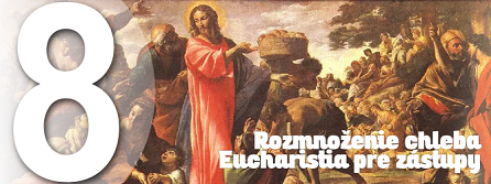www.modlitba.sk - Cesta Eucharistie – pobožnosť k úcte Kristovho Tela