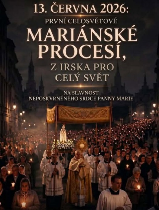 Světové mariánské procesí 13. 6. 2026 /  Salvator Mundi, salva nos